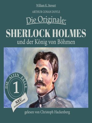 cover image of Sherlock Holmes und der König von Böhmen--Die Originale
